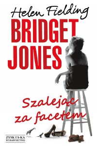 Bridget Jones: Szalejąc za facetem - Helen Fielding - ebook