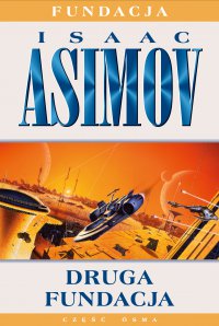 Druga Fundacja - Isaac Asimov - ebook