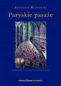 Paryskie pasaże - Krzysztof Rutkowski - ebook