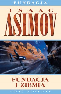 Fundacja i Ziemia - Isaac Asimov - ebook