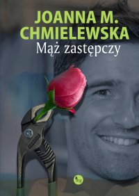 Mąż zastępczy - Joanna M. Chmielewska - ebook