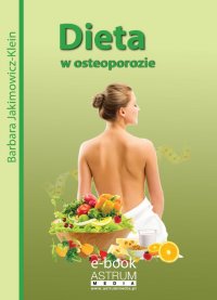 Dieta w osteoporozie - Barbara Jakimowicz-Klein - ebook