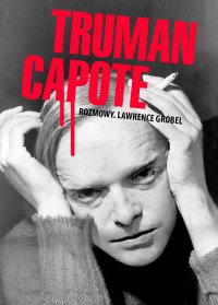 Truman Capote. Rozmowy - Lawrence Grobel - ebook