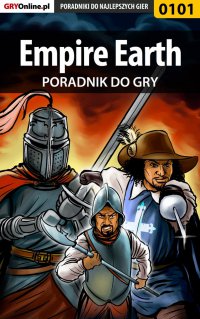 Empire Earth - poradnik do gry - Borys "Shuck" Zajączkowski - ebook