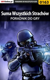 Suma Wszystkich Strachów - poradnik do gry - Piotr "Zodiac" Szczerbowski - ebook
