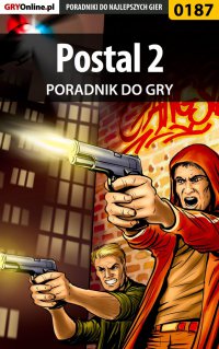 Postal 2 - poradnik do gry - Dariusz "Onyszko" Bała - ebook