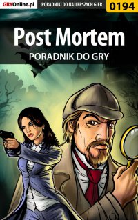 Post Mortem - poradnik do gry - Bolesław "Void" Wójtowicz - ebook