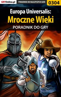 Europa Universalis: Mroczne Wieki - poradnik do gry - Paweł "Pejotl" Jankowski - ebook