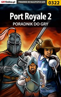 Port Royale 2 - poradnik do gry - Paweł "Pejotl" Jankowski - ebook