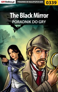 The Black Mirror - poradnik do gry - Bolesław "Void" Wójtowicz - ebook