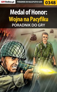 Medal of Honor: Wojna na Pacyfiku - poradnik do gry - Jacek "AnGeL999" Bławiński - ebook