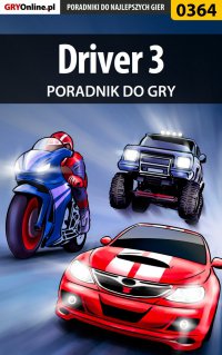 Driver 3 - poradnik do gry - Krzysztof Gonciarz - ebook