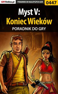 Myst V: Koniec Wieków - poradnik do gry - Bolesław "Void" Wójtowicz - ebook