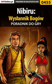 Nibiru: Wysłannik Bogów - poradnik do gry - Bolesław "Void" Wójtowicz - ebook