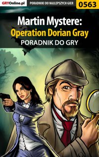 Martin Mystere: Operation Dorian Gray - poradnik do gry - Katarzyna "kassiopestka" Pestka - ebook