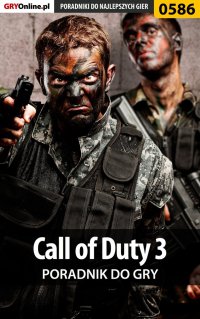 Call of Duty 3 - poradnik do gry - Artur "Metatron" Falkowski - ebook