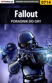 Fallout - poradnik do gry - Patryk "ROJO" Rojewski - ebook