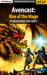 Avencast: Rise of the Mage - poradnik do gry - Adrian "SaintAdrian" Stolarczyk - ebook