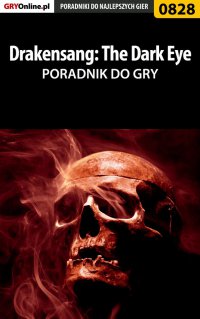 Drakensang: The Dark Eye - poradnik do gry - Karol "Karolus" Wilczek - ebook