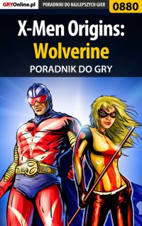 X-Men Origins: Wolverine - poradnik do gry - Zamęcki "g40st" Przemysław - ebook