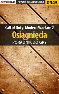 Call of Duty: Modern Warfare 2 - osiągnięcia - poradnik do gry - Artur "Arxel" Justyński - ebook