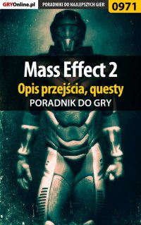 Mass Effect 2 - poradnik do gry - Jacek "Stranger" Hałas - ebook