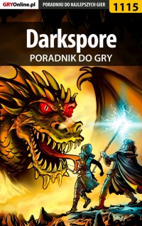 Darkspore - poradnik do gry - Maciej "Czarny" Kozłowski - ebook