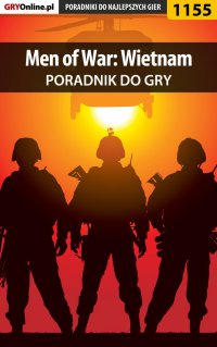 Men of War: Wietnam - poradnik do gry - Piotr "Ziuziek" Deja - ebook