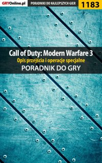 Call of Duty: Modern Warfare 3 - opis przejścia i operacje specjalne - poradnik do gry - Michał "Wolfen" Basta - ebook