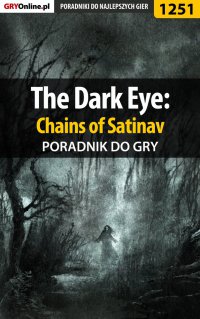 The Dark Eye: Chains of Satinav - poradnik do gry - Zamęcki "g40st" Przemysław - ebook