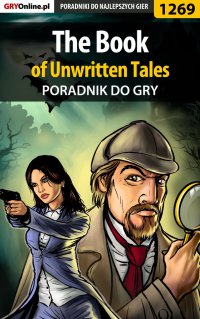 The Book of Unwritten Tales - poradnik do gry - Zamęcki "g40st" Przemysław - ebook