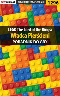 LEGO The Lord of the Rings: Władca Pierścieni - poradnik do gry - Asmodeusz - ebook
