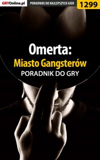 Omerta: Miasto Gangsterów - poradnik do gry - Asmodeusz - ebook