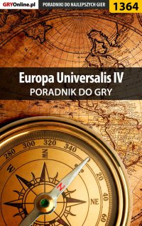 Europa Universalis IV - poradnik do gry - Arek "Skan" Kamiński - ebook