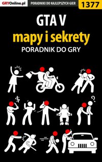 GTA V - mapy i sekrety - poradnik do gry - Bartek "Snek" Duk - ebook