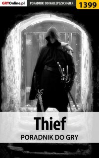 Thief - poradnik do gry - Jacek "Stranger" Hałas - ebook