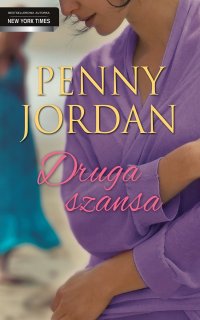 Druga szansa - Penny Jordan - ebook