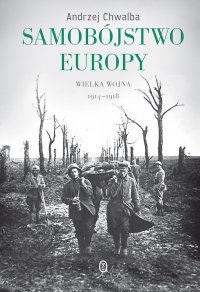 Samobójstwo Europy - Andrzej Chwalba - ebook