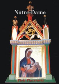 Notre-Dame. Collage literacki wg idei Marcela Duchampa - Piotr Placzyński - ebook