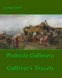 Podróże Gulliwera. Gulliver's Travels - Jonathan Swift - ebook