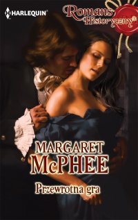 Przewrotna gra - Margaret McPhee - ebook