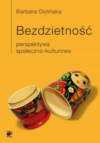 Bezdzietność - Barbara Dolińska - ebook