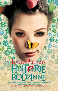 Histerie rodzinne - Izabela Pietrzyk - ebook