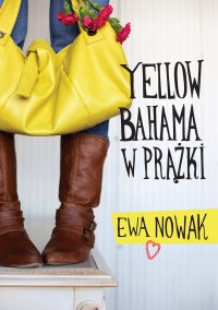 Yellow bahama w prążki - Ewa Nowak - ebook
