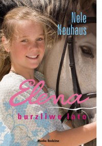 Elena. Burzliwe lato - Nele Neuhaus - ebook