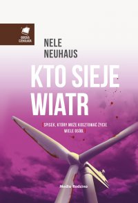 Kto sieje wiatr - Nele Neuhaus - ebook