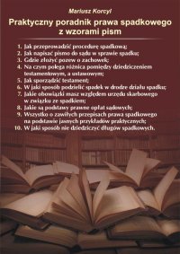 Praktyczny poradnik prawa spadkowego - Mariusz Korcyl - ebook