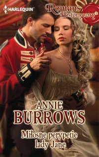 Miłosne perypetie lady Jane - Annie Burrows - ebook