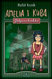 Amelia i Kuba - Rafał Kosik - ebook
