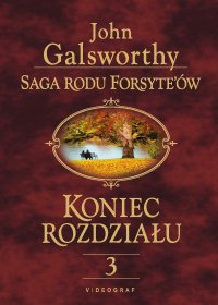 Saga Rodu Forsyte’ów. Koniec rozdziału 3. Za rzeką - John Galsworthy - ebook
